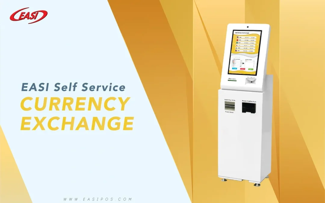 Introduction to EASI Self Service Currency Exchange Technology